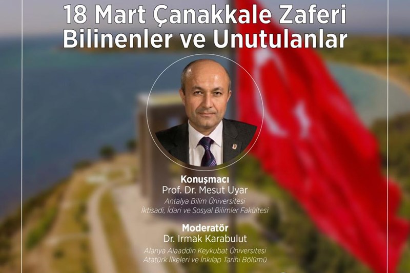 18 Mart Çanakkale Zaferi: Bilinenler ve Unutulanlar