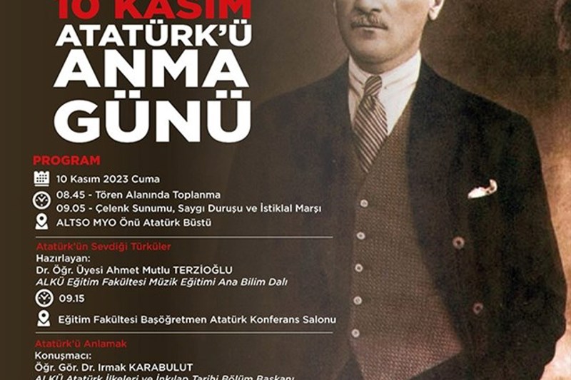 10 KASIM ATATÜRK'Ü ANMA GÜNÜ