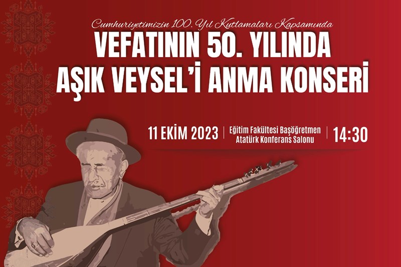 Vefatının 50. Yılında Aşık Veysel'i Anma Konseri