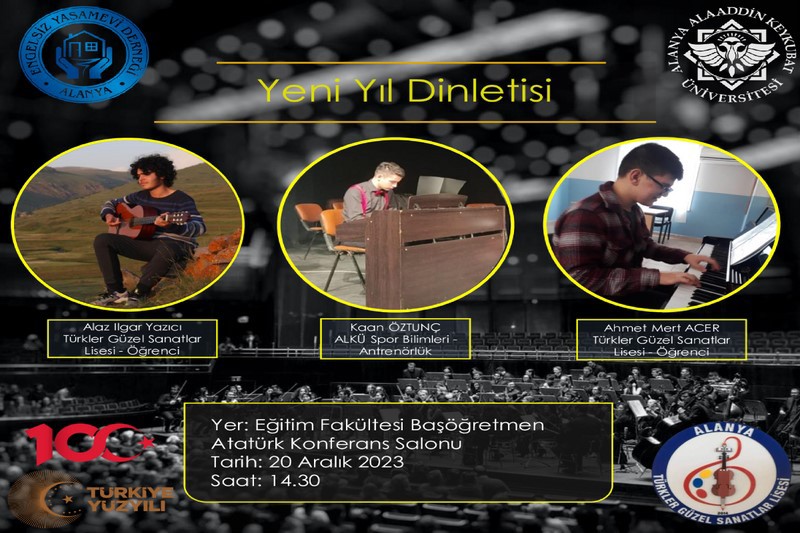 Alkü Eğitim Fakültesi & Türkler Güzel Sanatlar Lisesi Yeni Yıl Dinletisi