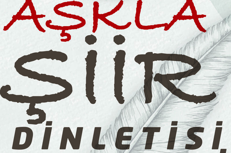 Aşkla Şiir Dinletisi