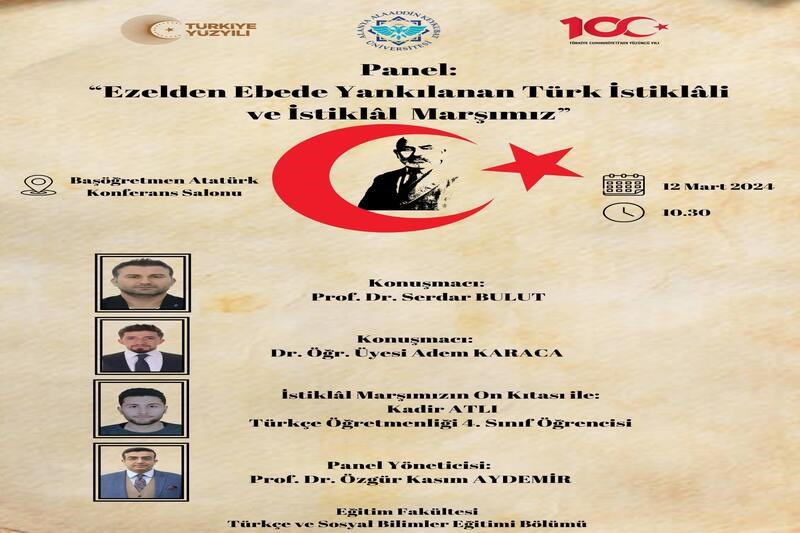 "Ezelden Ebede Yankılanan Türk İstiklâli ve İstiklâl Marşımız"