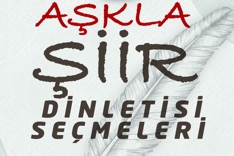 “Aşkla Şiir Dinletisi” Öğrenci Seçmeleri Yapıldı